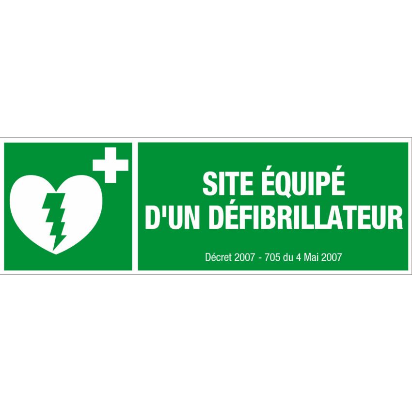 Panneau de signalisation  site équipé dun défibrillateur